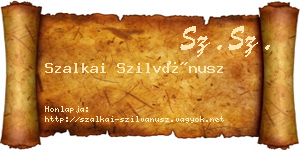 Szalkai Szilvánusz névjegykártya